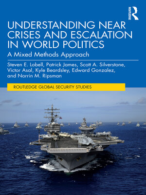 cover image of Understanding Near Crises and Escalation in World Politics